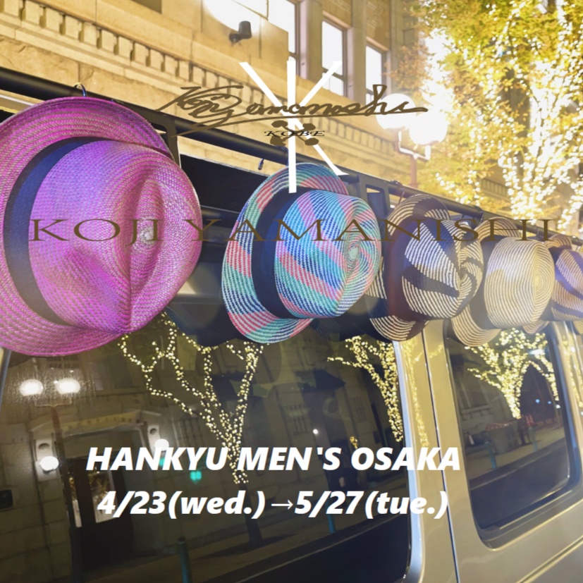 POP UP SHOP IN 阪急メンズ大阪